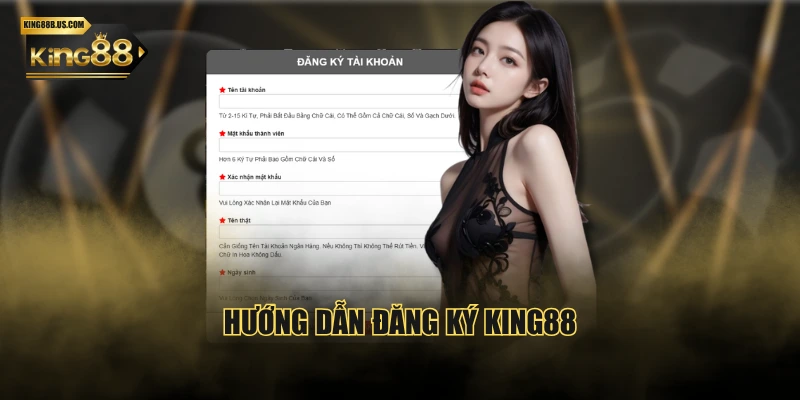 Hướng dẫn đăng ký KING88